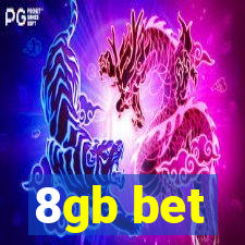 8gb bet